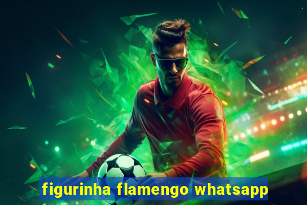 figurinha flamengo whatsapp